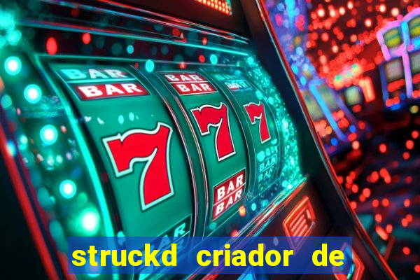 struckd criador de jogos 3d